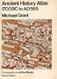 Ancient History Atlas, 1700 B.C. to A.D.565