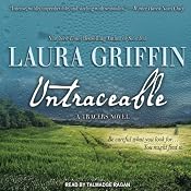 Untraceable: Tracers, Book 1 | [Laura Griffin]