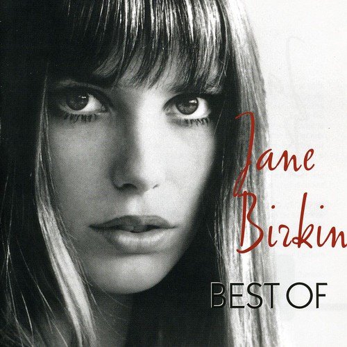 Jane Birkin & Serge Gainsbourg - Best of - Zortam Music