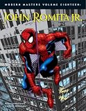 Modern Masters Volume 18: John Romita Jr. Modern Masters Volume 18: John Romita Jr.