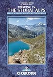 Hut to hut in the Stubai Alps : walking the popular Stubai Rucksack Route and the Stubai Glacier Tour