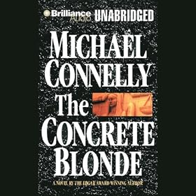 The Concrete Blonde: Harry Bosch, Book 3 (Unabridged)