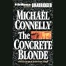 The Concrete Blonde: Harry Bosch Series, Book 3
