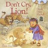  : Don't Cry, Lion! (I'm Not Afraid)