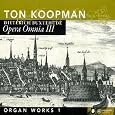 Buxtehude: Opera Omnia III by Koopman, Ton: org...........