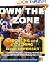 Own the Zone: Executing and Attacking Zone Defenses