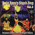 Raja Ram's Stashbag 3: Smokers, Jokers and Midnight Tokers