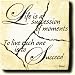 Life Is A Succession Wisdom Tile