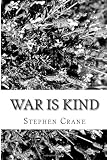 War is Kind