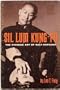 Sil Lum Kung Fu: The Chinese Art of Self Defense