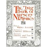 The Big Book of Nursery Rhymes (Illustrated)