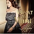 What You Want/JUJU
