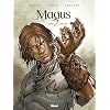 Magus, Tome 2 : Le f�lon