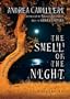 The Smell of the Night (Library Edition) (Inspector Montalbano Mysteries)