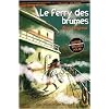 Le ferry des brumes