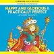 Happy and Glorious & Practically Perfect