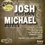 Songs Made Popular by Josh Groban and Michael Buble (Video CD Karaoke)