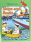 Take me to see ships and boats