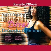 Gangsta Divas | [De'nesha Diamond]