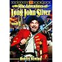 The Adventures of Long John Silver - Volume 1