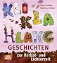 KliKlaKlanggeschichten zur Herbst und Lichterzeit