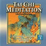 Tai Chi Meditation: Life Force Breathing Vol. 1