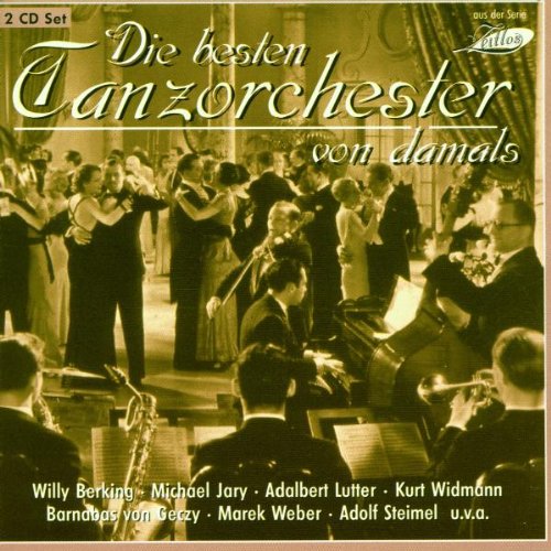 Die Besten Tanzorchester [Edizione: Germania]