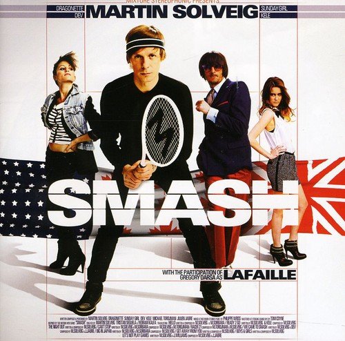 Martin Solveig & Dragonette - Smash - Zortam Music