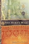 The Hero's Walk (Ballantine Reader's Circle)