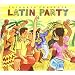 Putumayo Presents: Latin Party