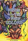 Minnie and the Tail of Many Colors