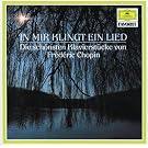 In mir klingt ein Lied... Die sch�nsten Klavierst�cke von Fr�d�ric Chopin