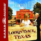 Lookin' Back Texas | [Leanna Ellis]