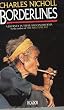 Borderlines: Journey in Thailand and Burma (Picador Books)