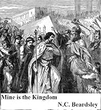 Mine is the Kingdom-A Story of the Herod Family