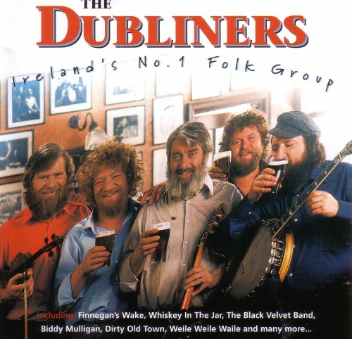 DUBLINERS : IRELANDS NO 1 FOLK