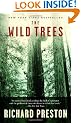 The Wild Trees: A Story of Passion and Daring