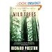 The Wild Trees: A Story of Passion and Daring
