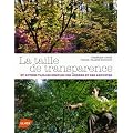 La taille de transparence : Et autres tailles simples des arbres et des arbustes