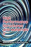 High performance structures and materials V