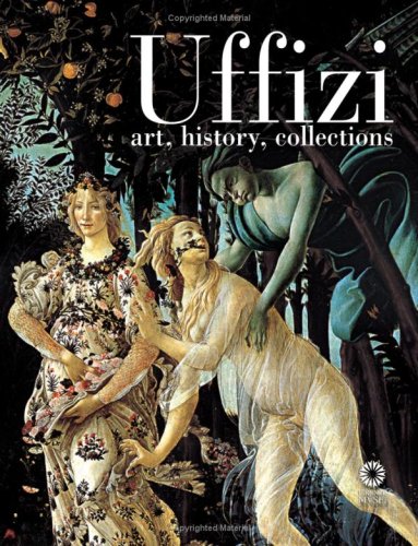 Childrens Toyshop  Books : Uffizi: Art, History, Collections (3rd Revised Edition): Art, History, Collections (3rd Revised Edition): Art, History, Collections (3rd Revised Edition): ... History, Collections (3rd Revised Edition)