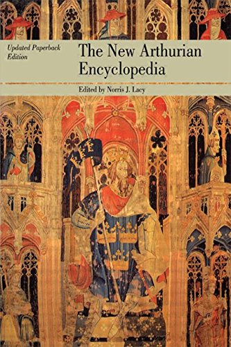 the new arthurian encyclopedia new edition garland reference library of the humanities