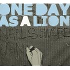 Click here to buy One Day As a Lion by One Day As a Lion .
