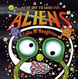 We're off to look for aliens