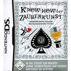 Know-how der Zauberkunst: Verbl�ffe deine Freunde mit faszinierenden Tricks! (inkl. Spielkarten)