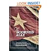 The Scorned Ally: A Revisionist Novel of the Spanish-Cuban-American War