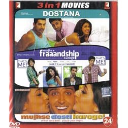 Dostana / Mujhse Fraaandship Karoge / Mujhse Dosti Karoge!