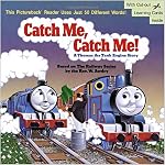 Catch Me, Catch Me! A Thomas the Tank Engine Story (Pictureback(R)) book cover