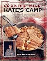 Cooking Wild in Kate's Camp