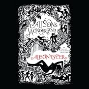 Alison's Wonderland | [Alison Tyler (editor), Shanna Germain, Rachel Kramer Bussel, N. T. Morley, T. C. Calligari, Sommer Marsden, Portia Da Costa, Tsaurah Litzsky]